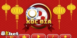 Xóc đĩa 8kbet - Game Cá Cược Xanh Chín Được Yêu Thích 2025